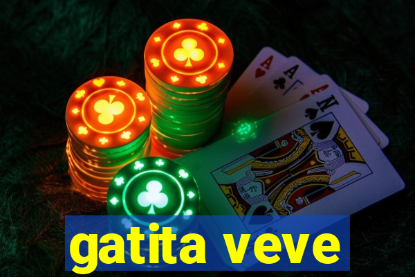 gatita veve